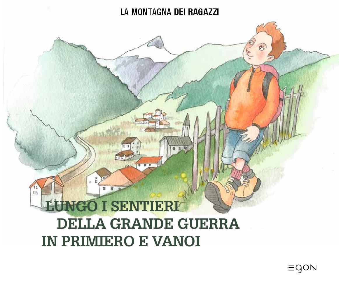 Lungo i sentieri Primiero Vanoi 001